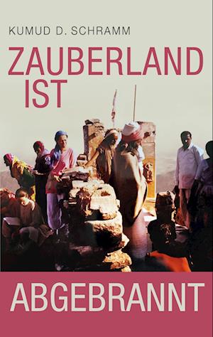 Cover for Kumud D. Schramm · Zauberland ist abgebrannt (Paperback Book) (2021)