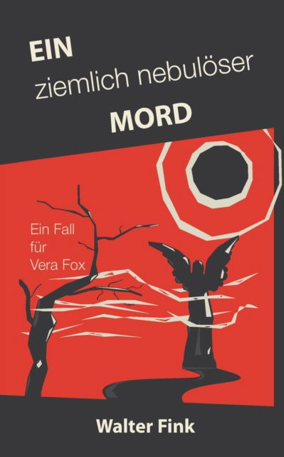 Cover for Walter Fink · Ein ziemlich nebulser Mord (Paperback Book) (2022)
