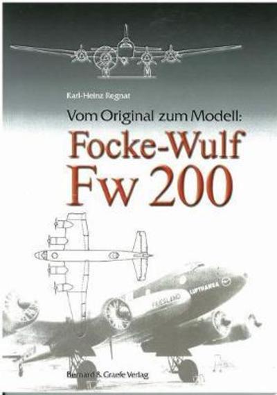 Cover for Karl-Heinz Regnat · Vom Original Zum Modell; Focke-Wulf Fw200 (Paperback Book) (2011)