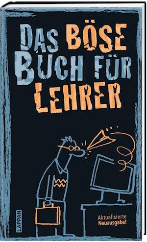 Cover for Höke, Gitzinger &amp; Schmelzer · Das böse Buch für Lehrer (Buch) (2022)