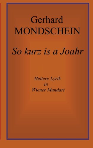 Cover for Gerhard Mondschein · So kurz is a Joahr (Paperback Book) [German edition] (2000)