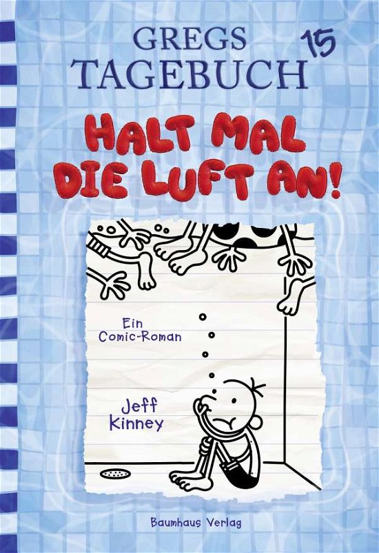 Cover for Jeff Kinney · Halt mal die Luft an! (Gebundenes Buch) (2020)