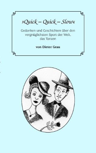 Cover for Dieter Grau · Quick - Quick - Slow (Paperback Book) [German edition] (2009)