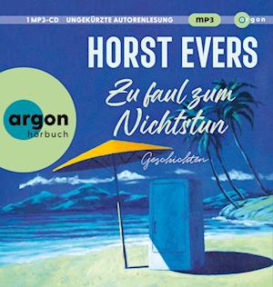 Cover for Horst Evers · Zu Faul Zum Nichtstun (CD) (2024)