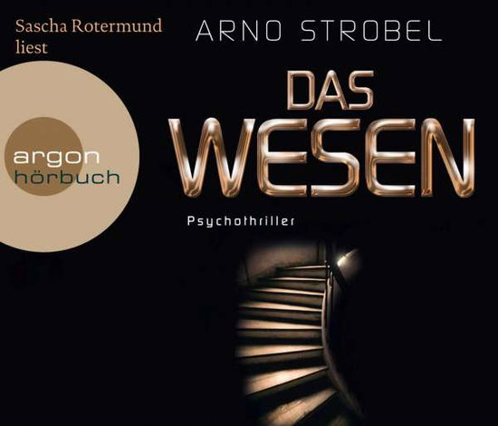 Das Wesen (Hörbestseller), - Strobel - Books -  - 9783839892367 - 