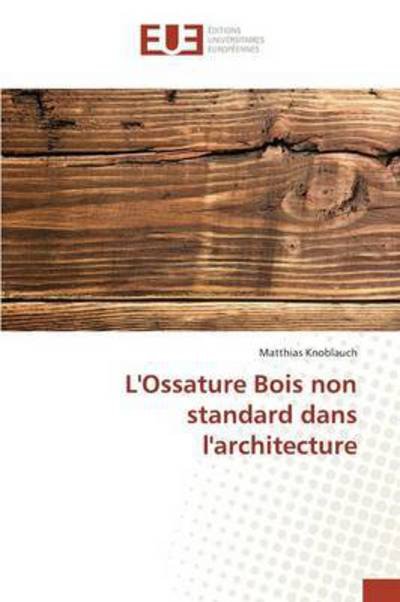 Cover for Knoblauch · L'Ossature Bois non standard (Bok) (2018)