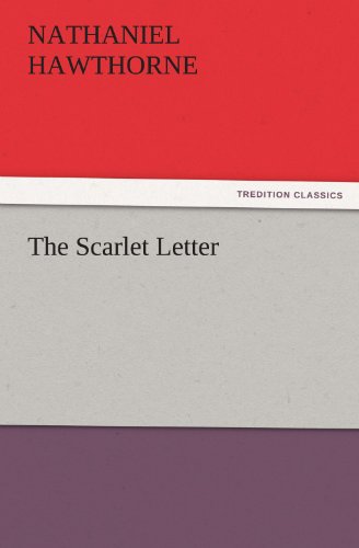 Cover for Nathaniel Hawthorne · The Scarlet Letter (Tredition Classics) (Paperback Bog) (2011)