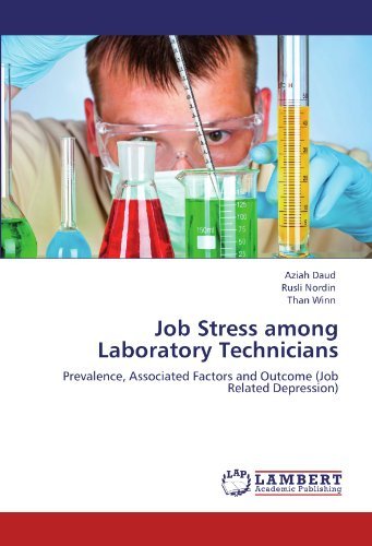 Cover for Than Winn · Job Stress Among Laboratory Technicians: Prevalence, Associated Factors and Outcome (Job Related Depression) (Paperback Book) (2011)