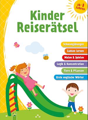 Kinder Reiserätsel für Kinder ab 4 Jahren - Schwager und Steinlein - Books - Schwager und Steinlein - 9783849932367 - November 16, 2021