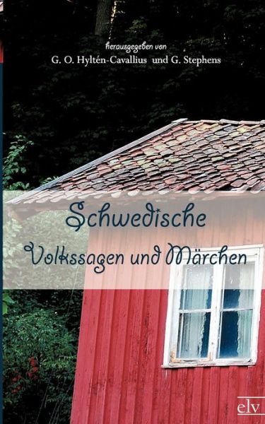 Cover for G O Hylt N-cavallius · Schwedische Volkssagen Und M Rchen (Paperback Book) (2011)
