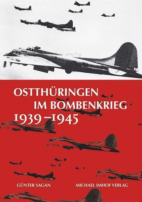 Cover for Sagan · Ostthüringen im Bombenkrieg 1939 (Book)