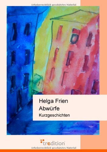 Cover for Helga Frien · Abwurfe (Paperback Book) [German edition] (2008)