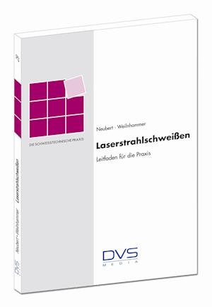 Laserstrahlschweißen - DVS Media GmbH - Książki - DVS Media GmbH - 9783871555367 - 1 maja 2009