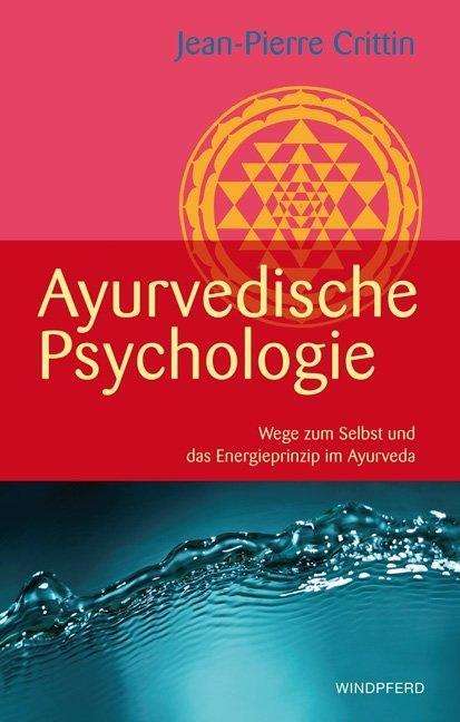 Cover for Crittin · Ayurvedische Psychologie (Buch)