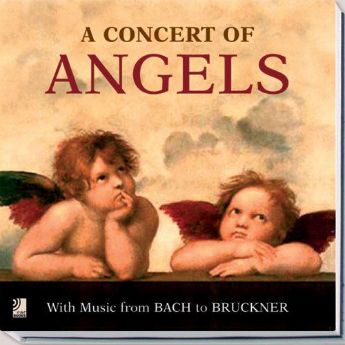 A Concert Of Angels - Various Artists - Music - EDEL RECORDS - 9783937406367 - February 1, 2006