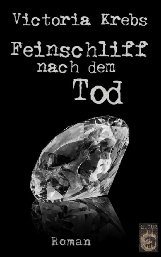 Cover for Victoria · Feinschliff nach dem Tod (Bok)