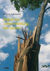 Cover for Johannes Scaramelli · Regeln zur Unterscheidung der Geister (Paperback Book) (2008)