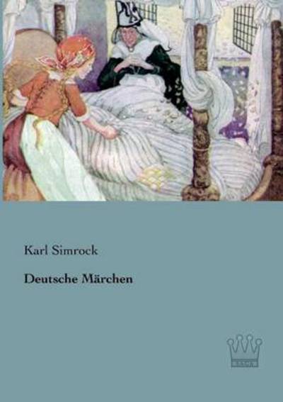 Cover for Karl Simrock · Deutsche Marchen (Pocketbok) [German edition] (2013)