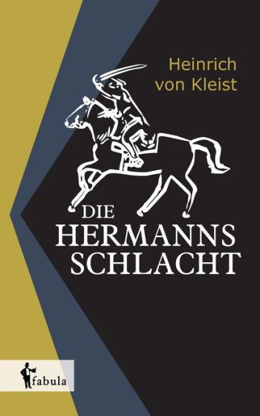 Cover for Heinrich Von Kleist · Die Hermannsschlacht (Pocketbok) (2015)