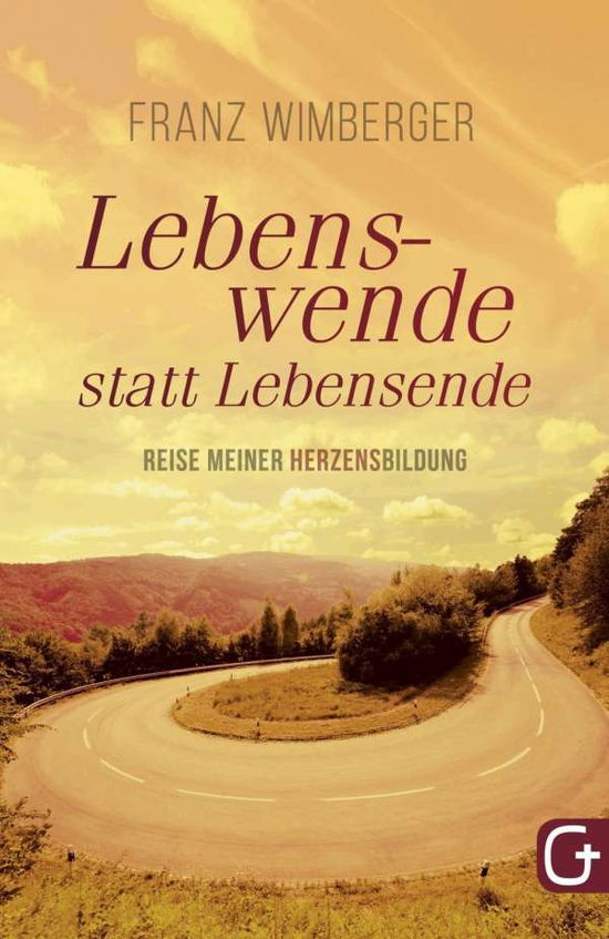 Cover for Wimberger · Lebenswende statt Lebensende (Book)