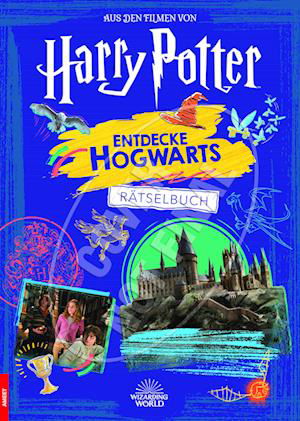 Entdecke Hogwarts - Wizarding World - Bøker -  - 9783960808367 - 