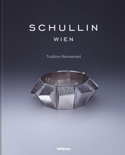 Cover for Vivienne Becker · Schullin: Tradition Reinvented (Hardcover Book) (2024)