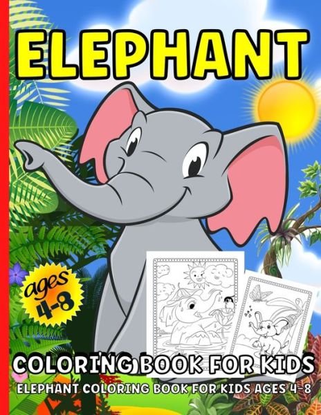 Cover for Renee Lance Sang · Elephant Coloring Book (Paperback Book) (2021)