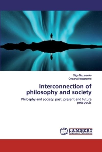 Interconnection of philosophy - Nazarenko - Książki -  - 9786137339367 - 3 października 2019