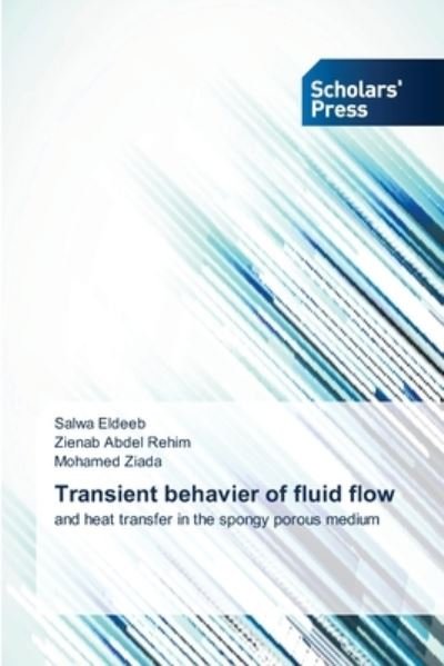 Cover for Eldeeb · Transient behavier of fluid flow (Bog) (2018)