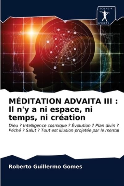 Cover for Gomes · MÉDITATION ADVAITA III : Il n'y a (N/A) (2021)