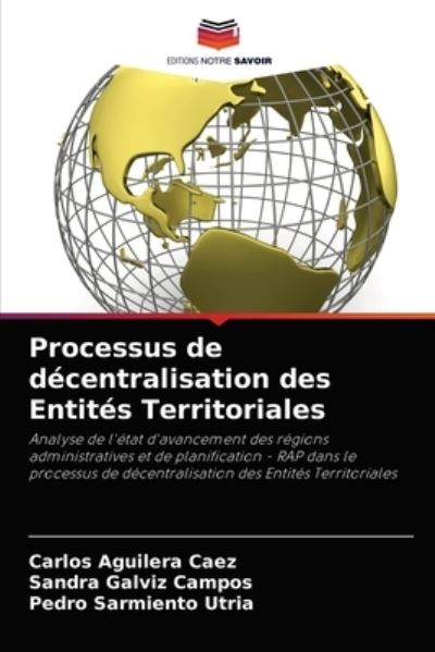 Cover for Carlos Aguilera Caez · Processus de decentralisation des Entites Territoriales (Paperback Book) (2021)