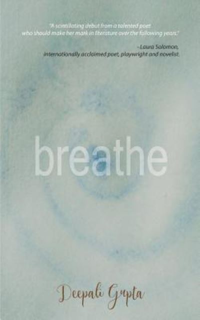 Cover for Deepali Gupta · Breathe (Paperback Book) (2017)