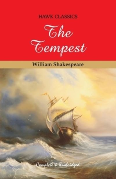 The Tempest - William Shakespeare - Books - Hawk Press - 9788193847367 - May 13, 1991