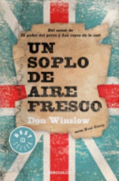 Cover for Don Winslow · Un soplo de aire fresco (Pocketbok) (2014)