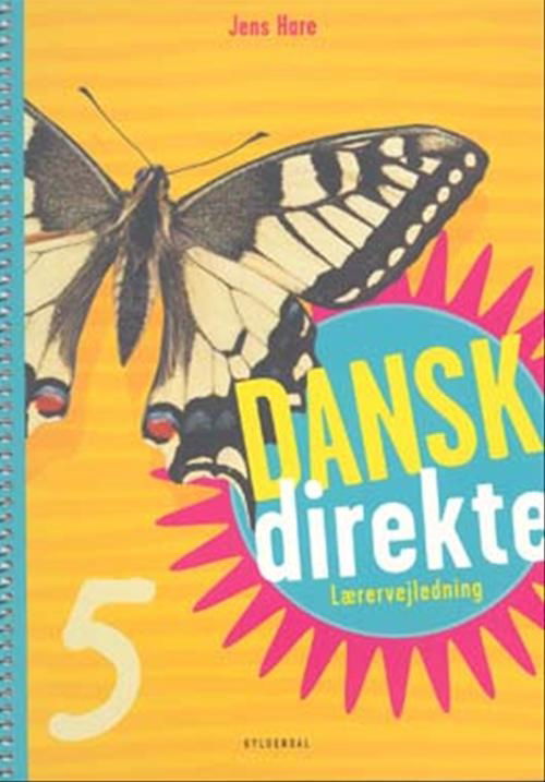 Cover for Jens Hare · Dansk direkte: Dansk direkte 5 Lærervejledning (Sewn Spine Book) [1th edição] (2005)