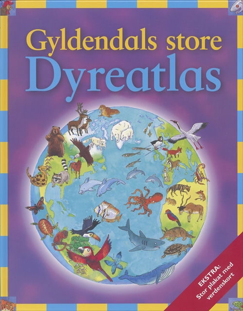 Cover for Deborah Chancellor · Gyldendals store dyreatlas (Bound Book) [1. Painos] (2007)