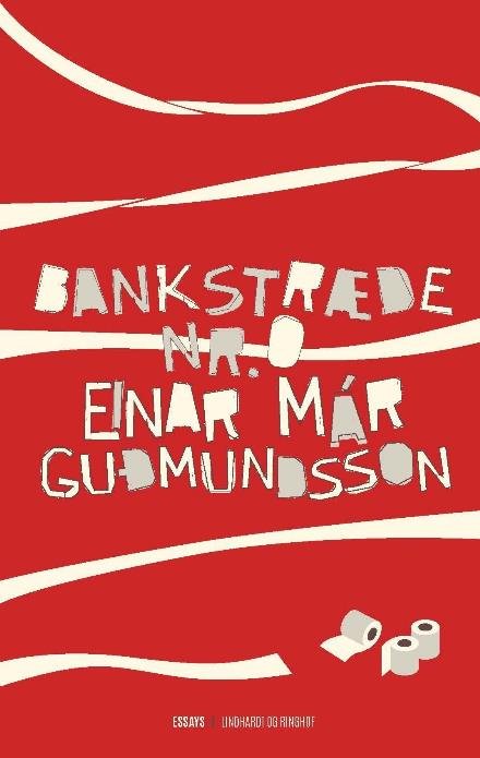 Cover for Einar Már Gudmundsson · Bankstræde nr. 0 (Innbunden bok) [1. utgave] (2017)