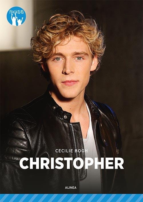 Cover for Cecilie Bogh · Fagklub: Christopher, Blå Fagklub (Sewn Spine Book) [1.º edición] (2016)