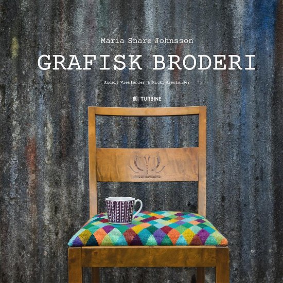 Cover for Maria Snare Johnsson · Grafisk broderi (Inbunden Bok) [1:a utgåva] (2017)