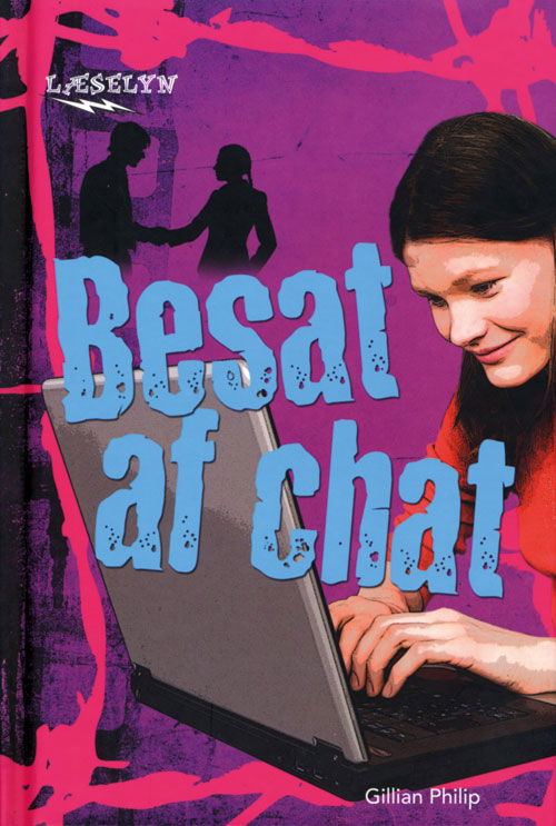 Læselyn: Besat af chat - Gillian Philip - Books - Flachs - 9788762717367 - April 14, 2011