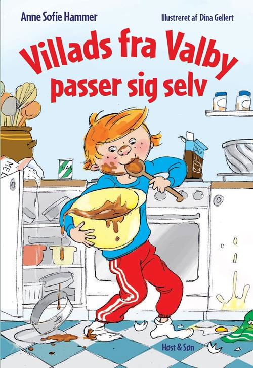 Cover for Anne Sofie Hammer · Villads fra Valby-bøgerne: Villads fra Valby passer sig selv (Innbunden bok) [1. utgave] (2017)