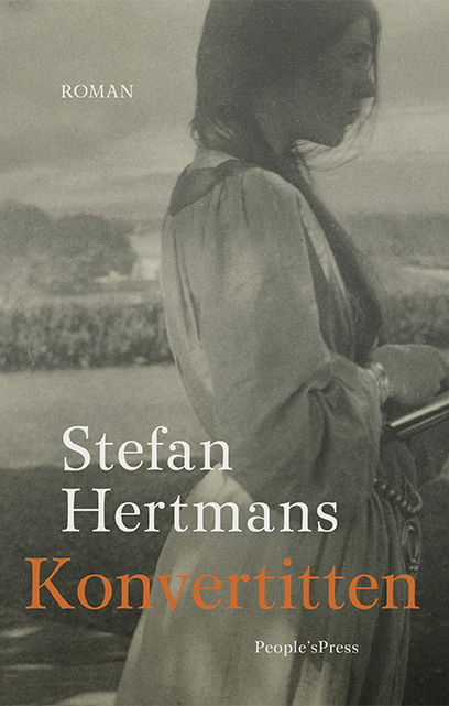 Cover for Stefan Hertmans · Konvertitten (Bound Book) [1er édition] (2021)