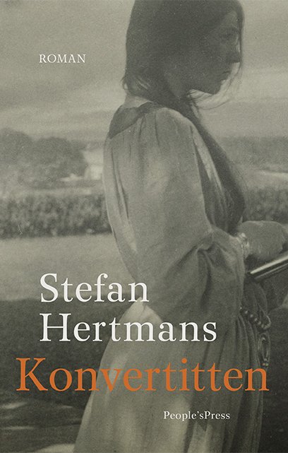 Cover for Stefan Hertmans · Konvertitten (Indbundet Bog) [1. udgave] (2021)