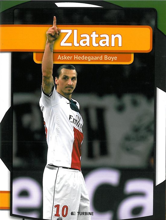 Cover for Asker Hedegaard Boye · Min første bog: Zlatan (Indbundet Bog) [1. udgave] [Indbundet] (2014)