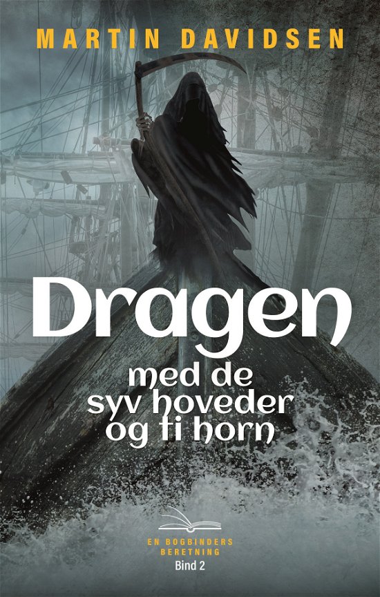Cover for Martin Davidsen · Laurits Bogbinder 2: Dragen med de syv hoveder og ti horn (Hæftet bog) [2. udgave] (2023)