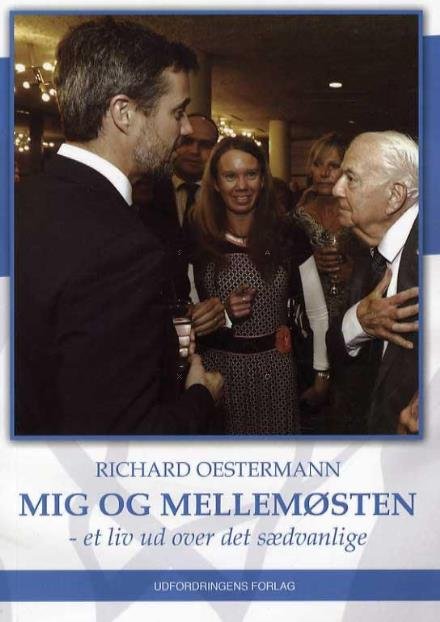 Cover for Richard Oestermann · Mig og Mellemøsten (Hæftet bog) [1. udgave] (2014)