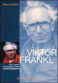 Cover for Paola Giovetti · Viktor Frankl. Vita E Opere Del Fondatore Della Logoterapia (Book)