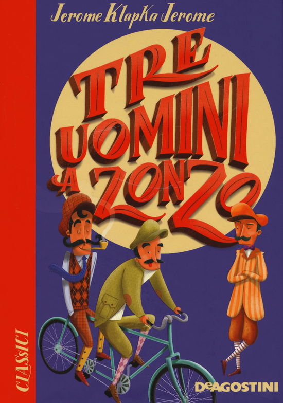 Cover for Jerome K. Jerome · Tre Uomini A Zonzo (Book)