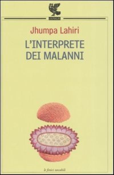 Cover for Jhumpa Lahiri · L'interprete dei malanni (Pocketbok) (2003)