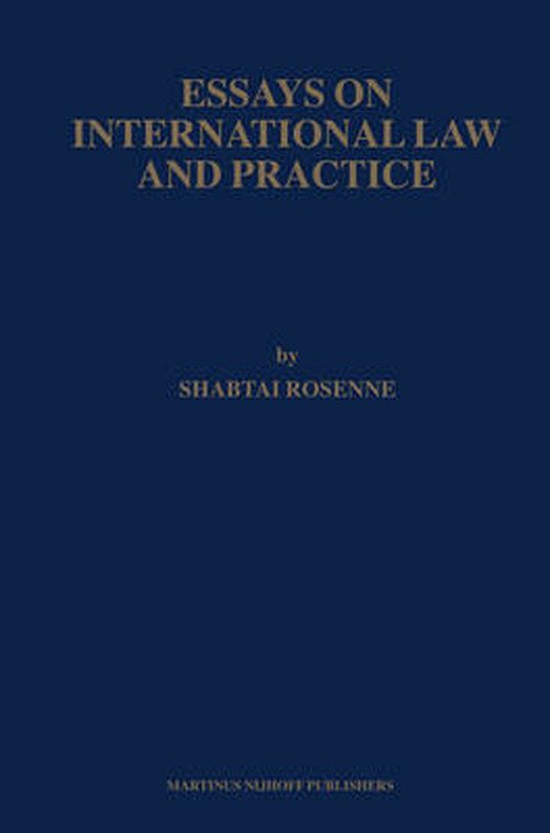Cover for S. · Essays on International Law and Practice (Inbunden Bok) [1st edition] (2007)